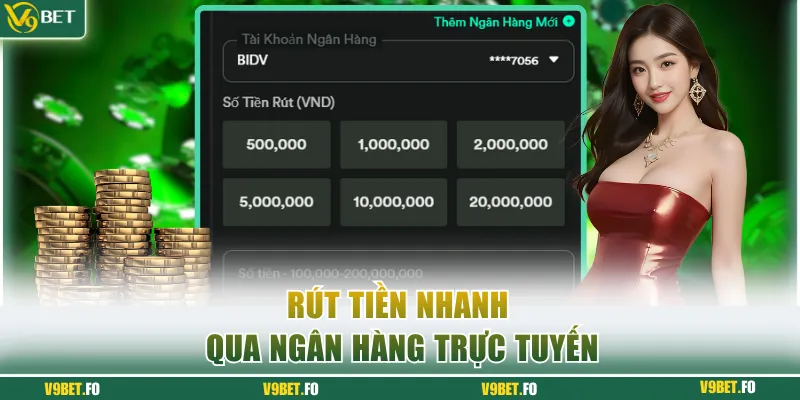 rut tien nhanh qua ngan hang truc tuyen Rút tiền nhanh qua ngân hàng trực tuyến